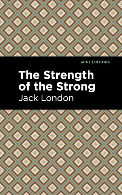 Book cover image for The Strength of the Strong ISBN: 9781513270128
